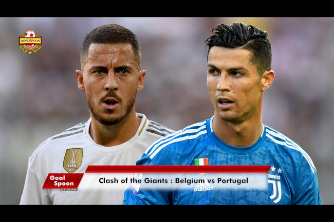 The Clash of Giants: Belgium Vs Portugal